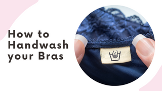 How To Handwash Your Bras
